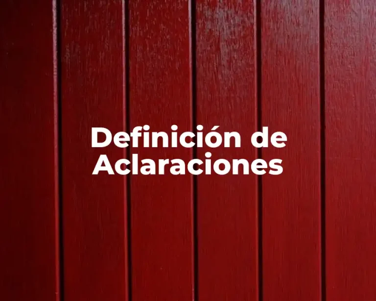 Definición de Aclaraciones