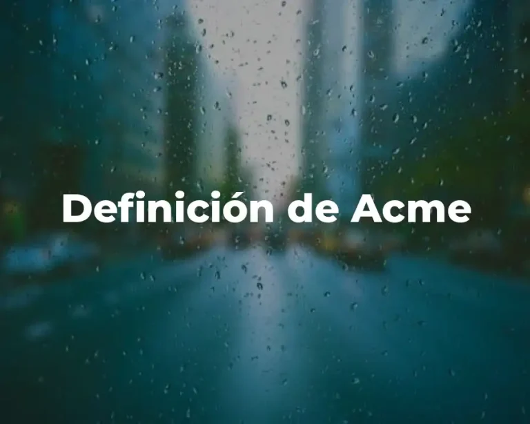 Definición de Acme
