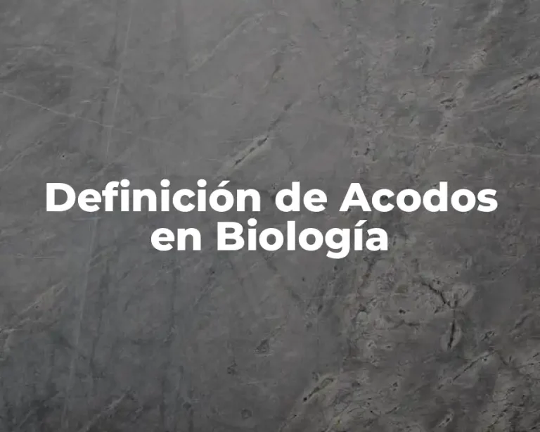 Definición de Acodos en Biología