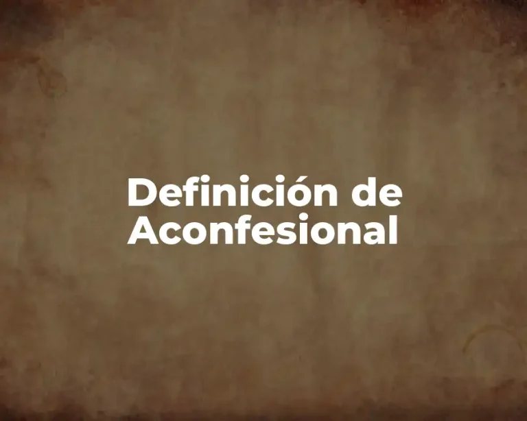 Definición de Aconfesional