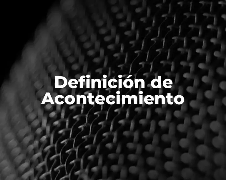 Definición de Acontecimiento