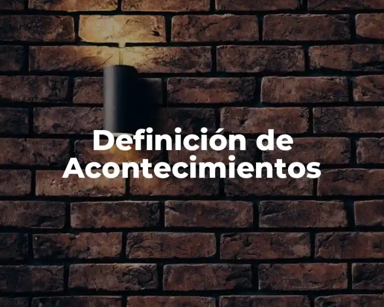 Definición de Acontecimientos