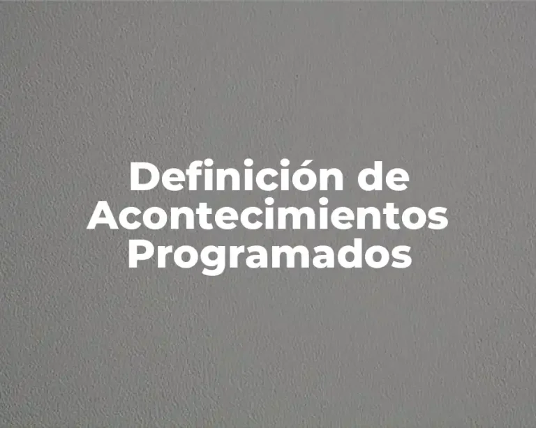 Definición de Acontecimientos Programados