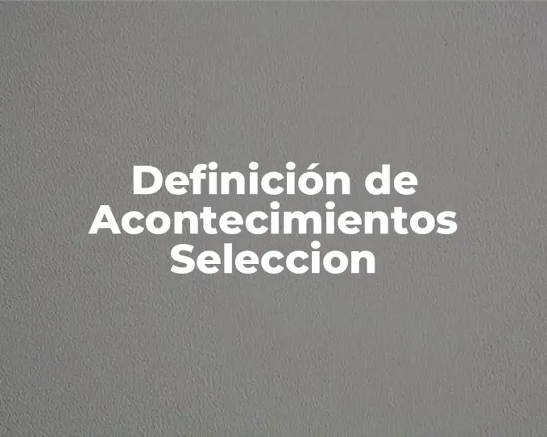 Definición de Acontecimientos Seleccion