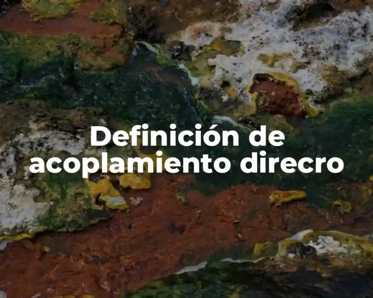 Definición de acoplamiento direcro