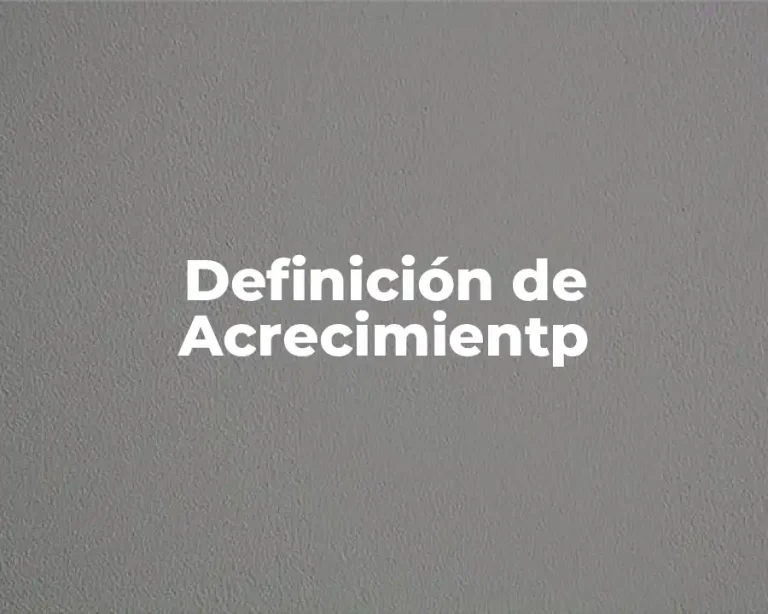 Definición de Acrecimientp