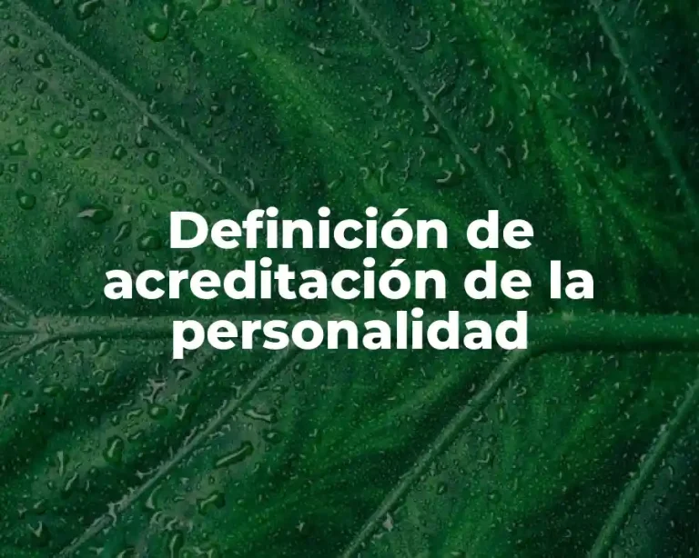 Definición de acreditación de la personalidad