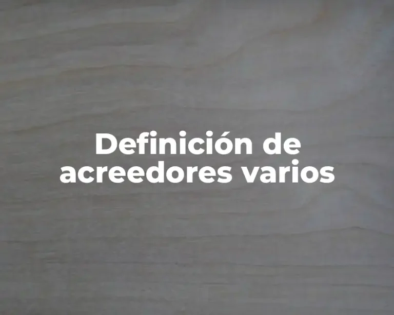 Definición de acreedores varios