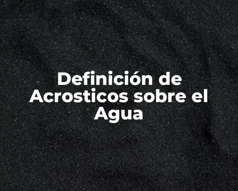 Definición de Acrosticos sobre el Agua