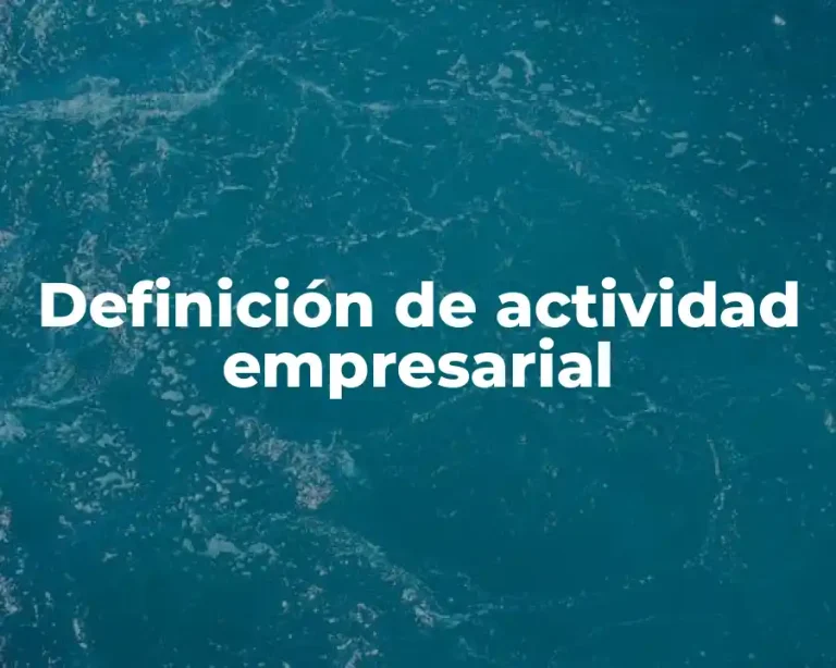 Definición de actividad empresarial