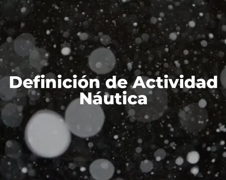 Definición de Actividad Náutica