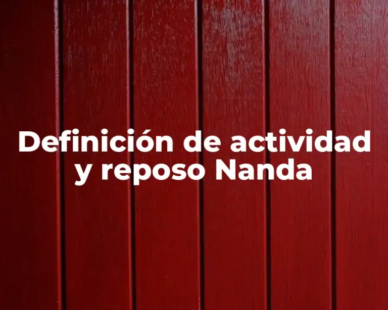 Definición de actividad y reposo Nanda