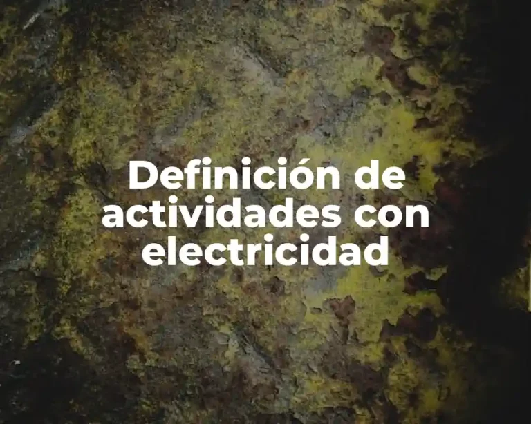 Definición de actividades con electricidad