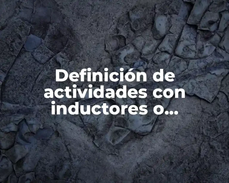 Definición de actividades con inductores o generadores de costos