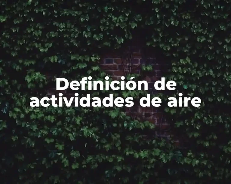 Definición de actividades de aire