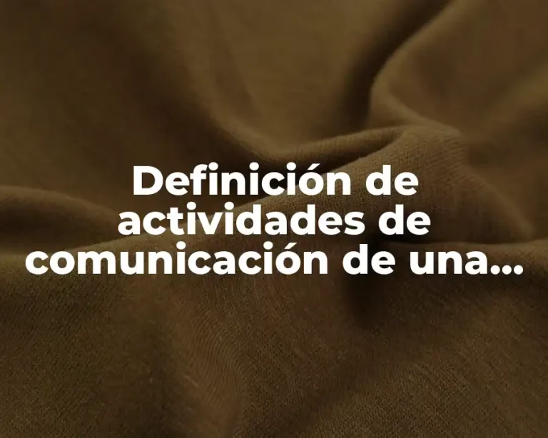 Definición de actividades de comunicación de una empresa