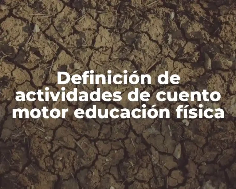 Definición de actividades de cuento motor educación física