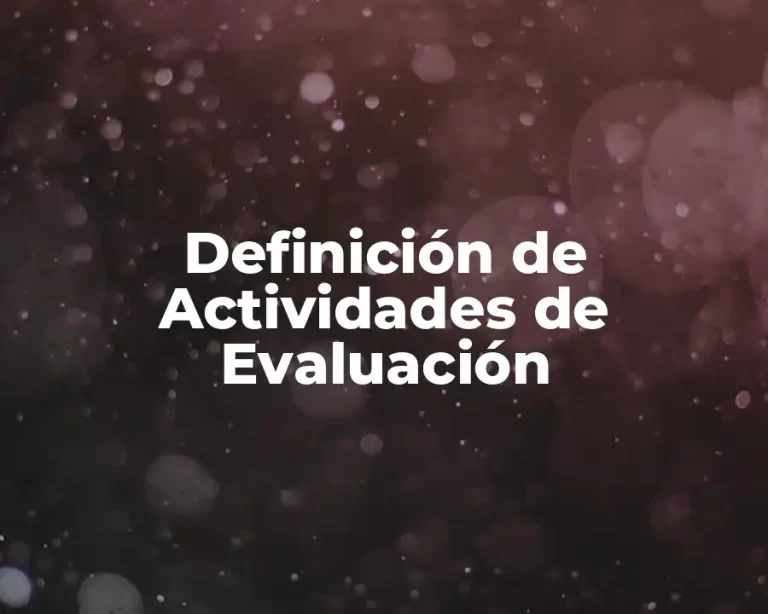 Definición de Actividades de Evaluación