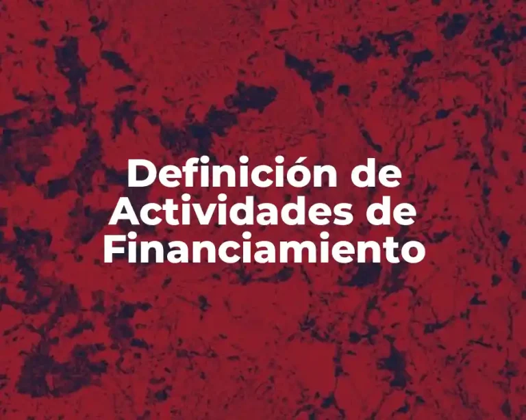 Definición de Actividades de Financiamiento