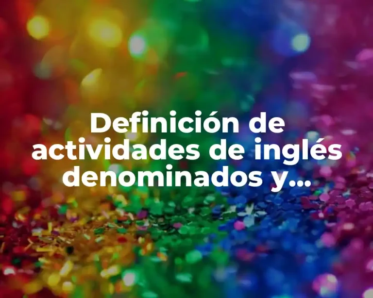 Definición de actividades de inglés denominados y artículos de revisión