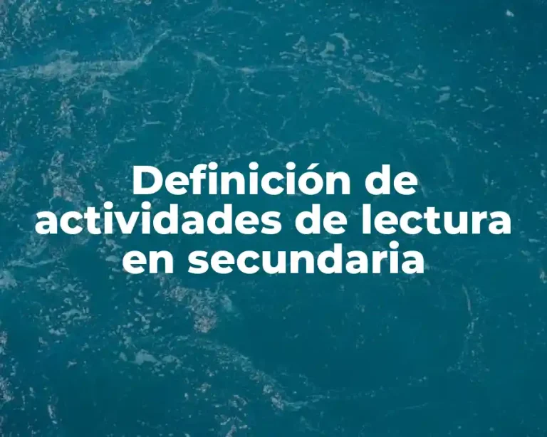 Definición de actividades de lectura en secundaria