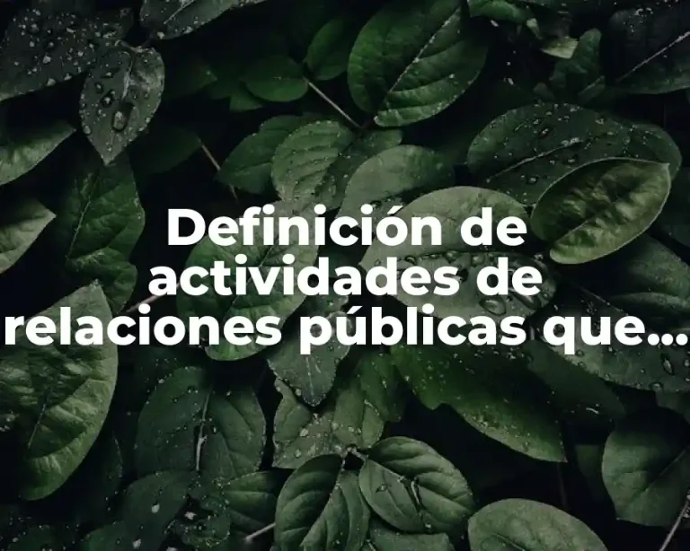 Definición de actividades de relaciones públicas que hace Coca Cola