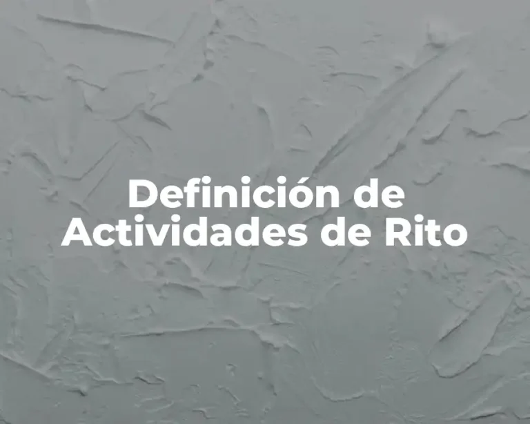 Definición de Actividades de Rito