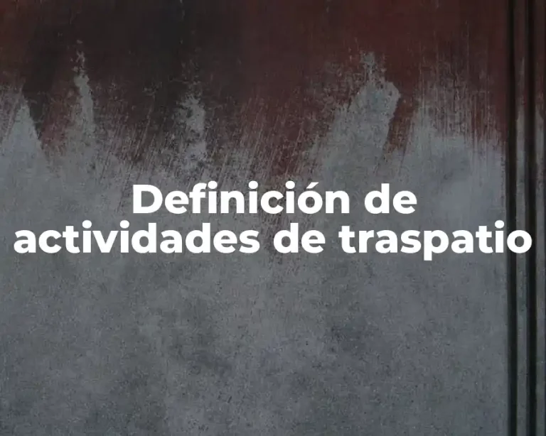 Definición de actividades de traspatio