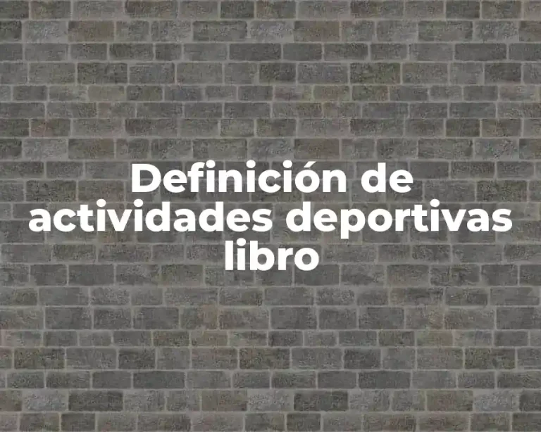 Definición de actividades deportivas libro