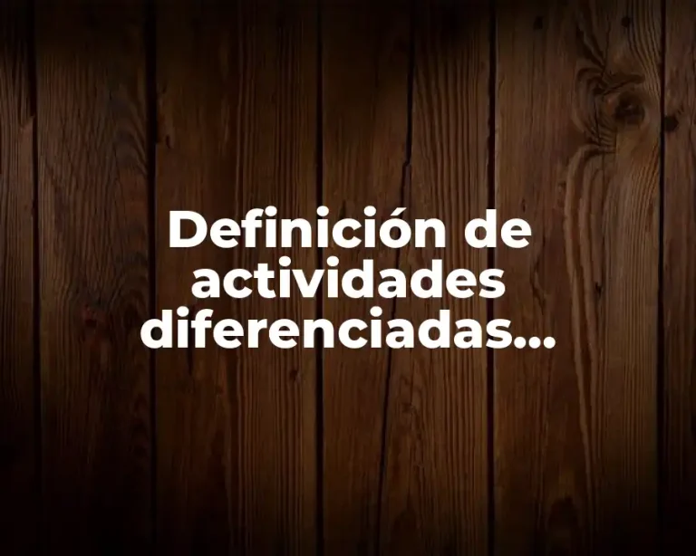Definición de actividades diferenciadas multigrado