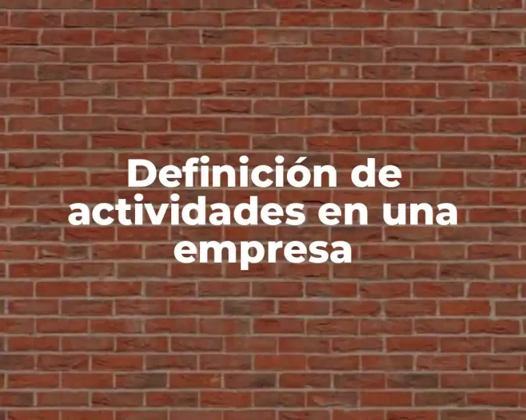 Definición de actividades en una empresa
