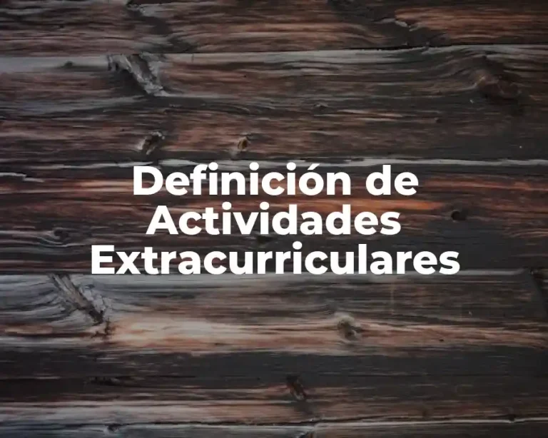 Definición de Actividades Extracurriculares