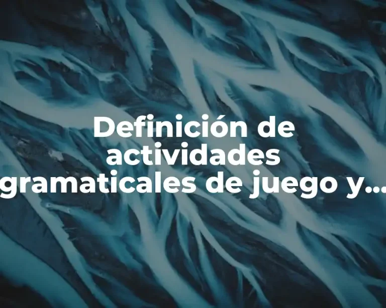 Definición de actividades gramaticales de juego y resolución de problemas