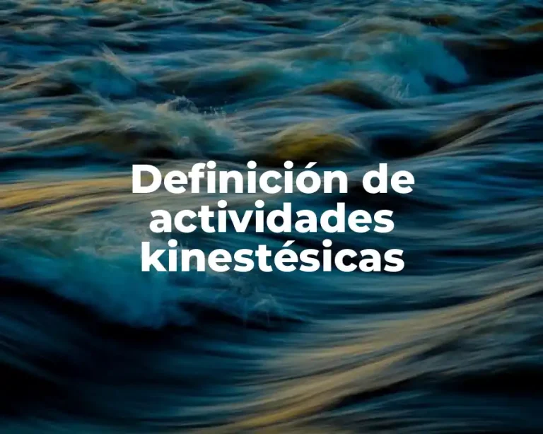 Definición de actividades kinestésicas