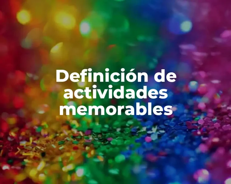 Definición de actividades memorables