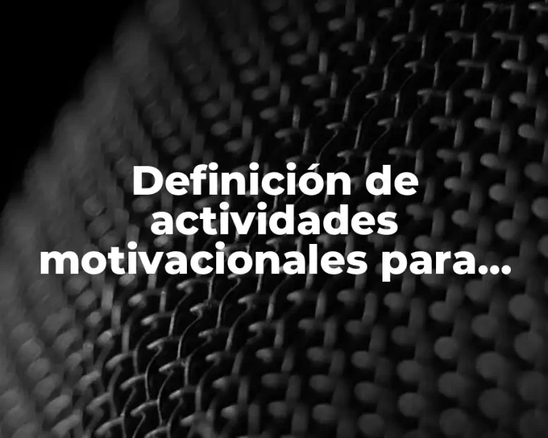Definición de actividades motivacionales para primaria