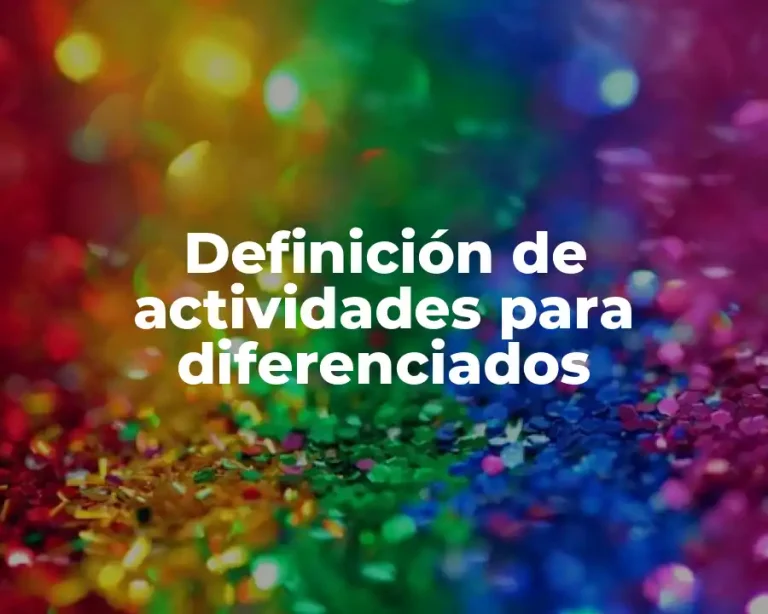 Definición de actividades para diferenciados