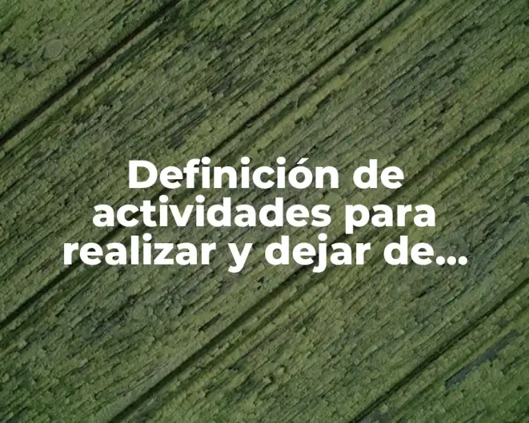 Definición de actividades para realizar y dejar de fumar