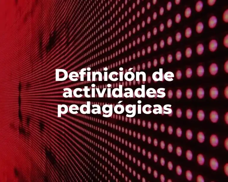 Definición de actividades pedagógicas