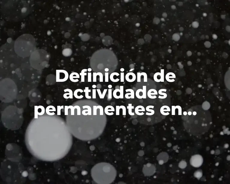 Definición de actividades permanentes en educación