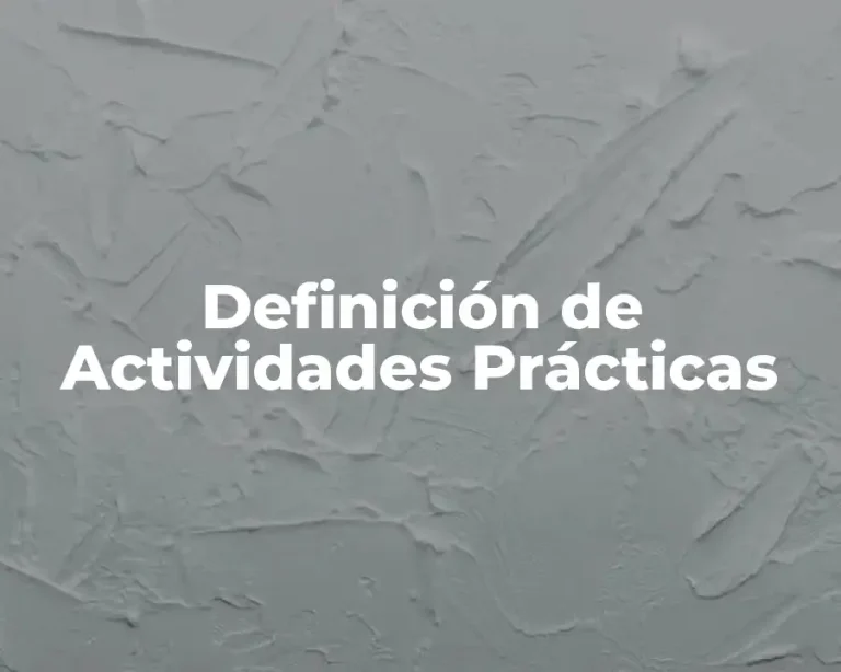 Definición de Actividades Prácticas