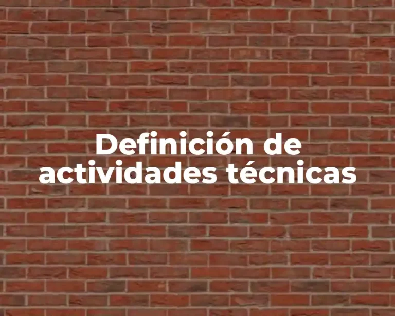 Definición de actividades técnicas