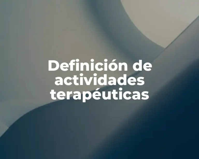 Definición de actividades terapéuticas