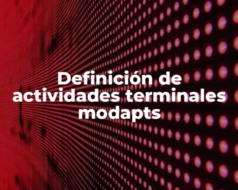 Definición de actividades terminales modapts