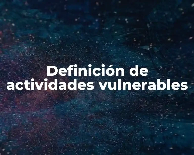 Definición de actividades vulnerables