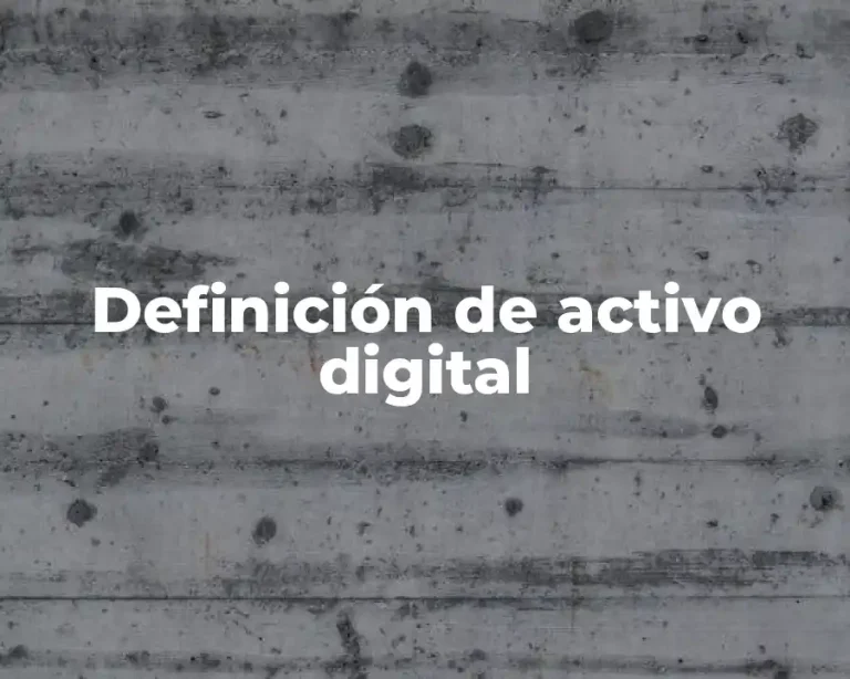 Definición de activo digital
