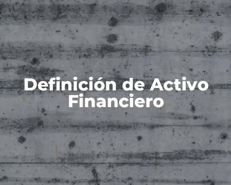 Definición de Activo Financiero