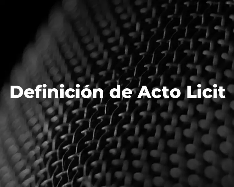 Definición de Acto Licit