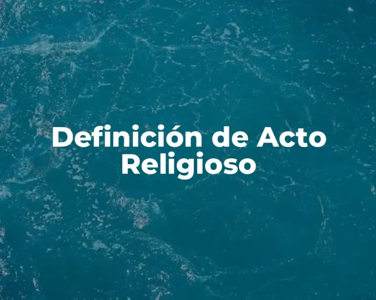 Definición de Acto Religioso