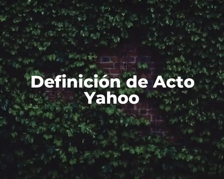 Definición de Acto Yahoo
